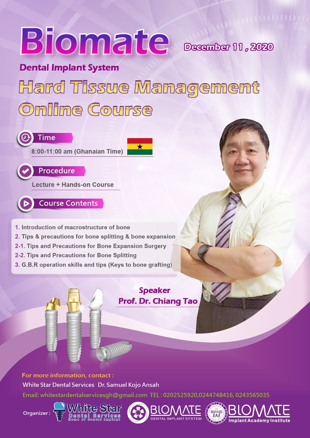 Biomate held the Hard Tissue Management online course on 12/11 for Ghana doctors