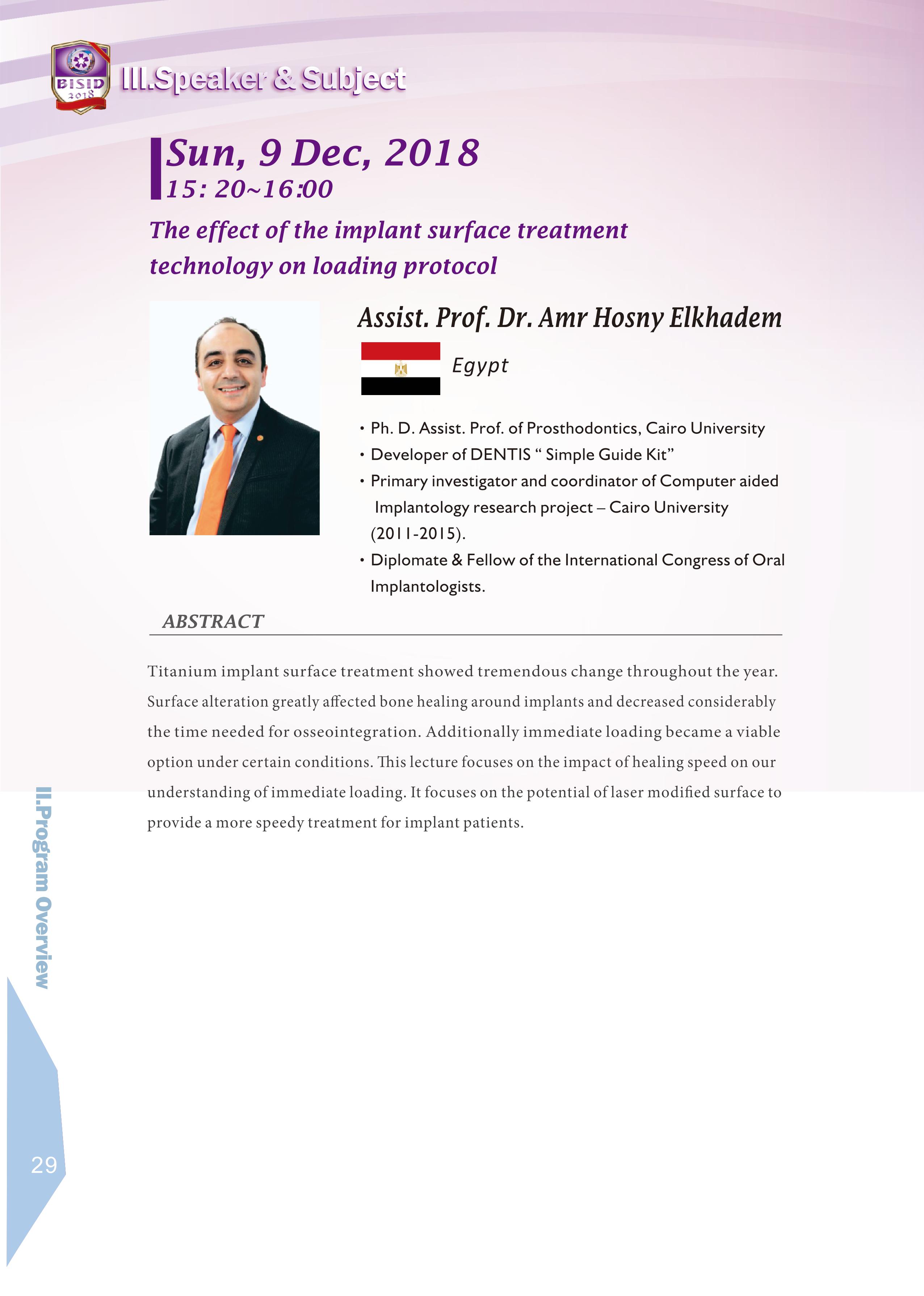 Biomate Internation Symposium of Implant Dentistry-Assist.Prof.Dr.Amr Hosny Elkhadem